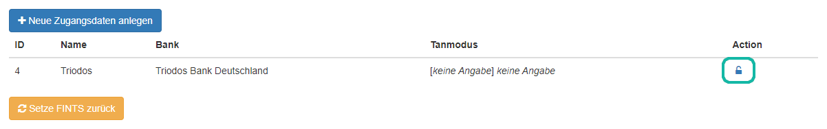 Screenshot der Übersicht mit Bankzugängen und Markierung des Buttons in der Spalte "Action"