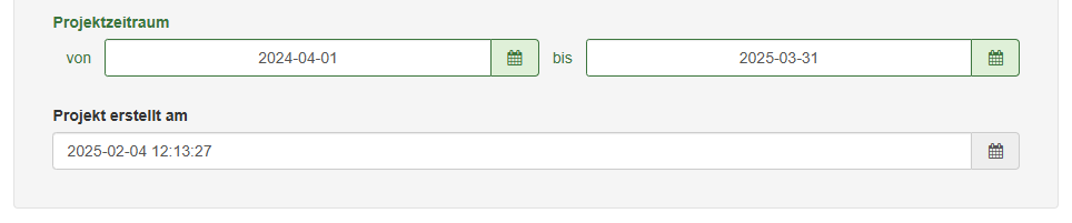 Screenshot vom Feld "Projektzeitraum" der Maske zum Projekterstellen